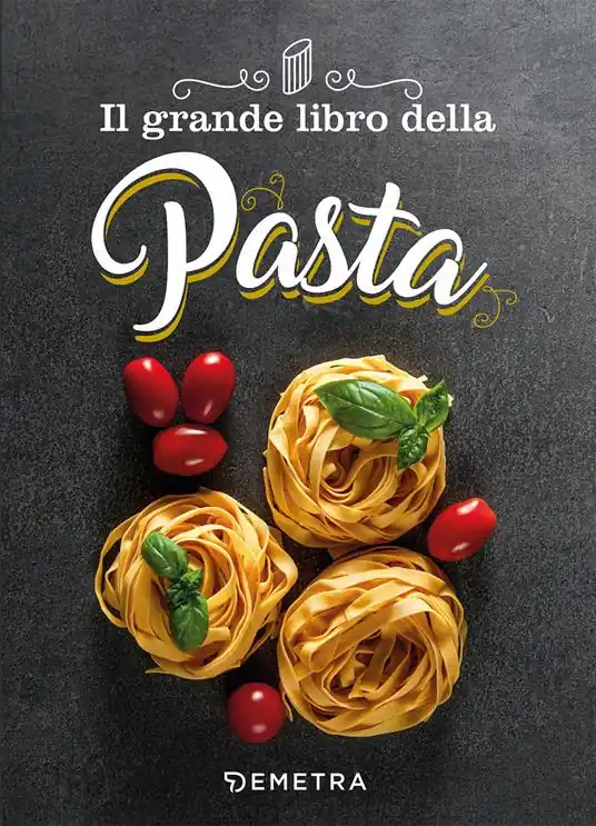 Il grande libro della pasta Vendita Finale