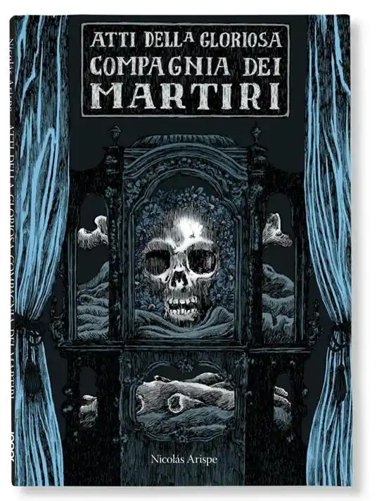 Esclusivo Atti della gloriosa compagnia dei martiri