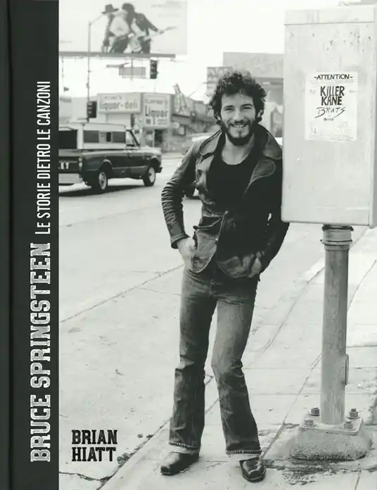Bruce Springsteen. Le storie dietro le canzoni. Ediz. a colori Prezzo Ridotto