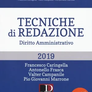 Occasione Imperdibile Tecniche di redazione. Diritto amministrativo. Con aggiornamento online