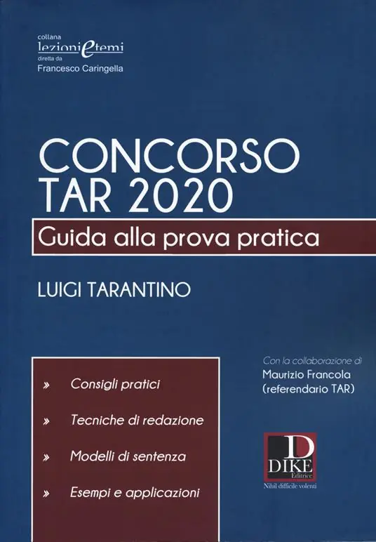 Di Tendenza Concorso TAR 2020. Guida alla prova pratica