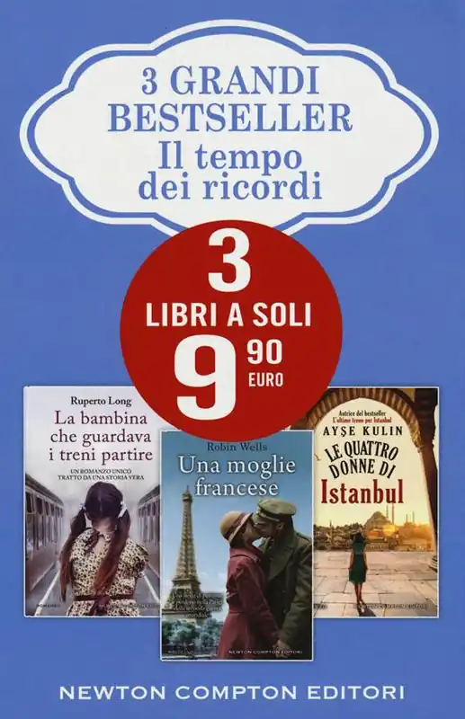 Compra Oggi Stesso Il tempo dei ricordi La bambina che guardava i treni partire-Una moglie francese-Le quattro donne di Istanbul