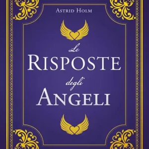 Spedito Oggi Le risposte degli angeli