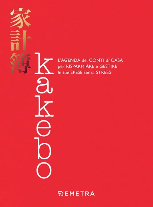 Kakebo. L‘agenda dei conti di casa per risparmiare e gestire le tue spese senza stress Di Tendenza