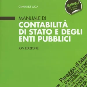 Ultima Occasione Manuale di contabilità di Stato e degli enti pubblici
