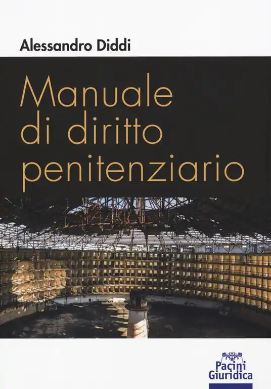 Manuale di diritto penitenziario Professionale