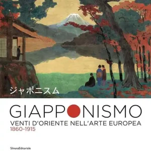 Nuova Collezione Giapponismo. Venti d‘Oriente nell’arte europea 1860-1915. Catalogo della mostra (Rovigo, 28 settembre 2019-26 gennaio 2020). Ediz. illustrata