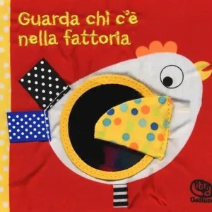 Professionale Guarda chi c‘è nella fattoria. I batuffolibri. Ediz. a colori