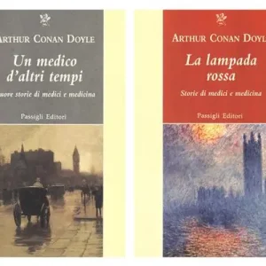La lampada rossa. Storie di medici e di medicina-Un medico d‘altri tempi. Nuove storie di medici e medicina Più Venduto