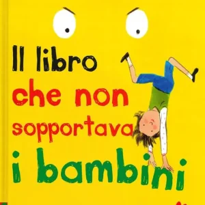 Prezzo Conveniente Il libro che non sopportava i bambini