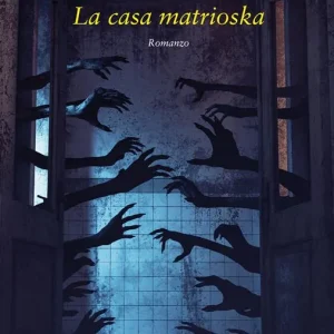 Acquista Ora La casa matrioska