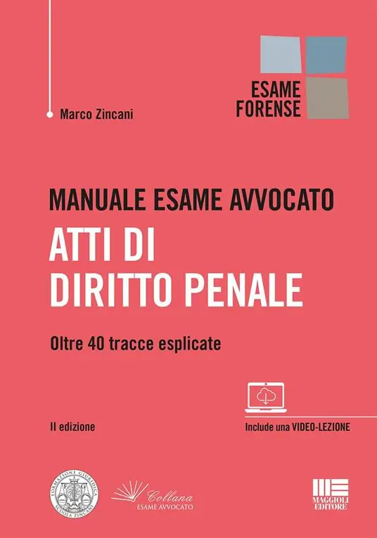 Prezzo Ridotto Manuale esame avvocato. Atti di diritto penale. Oltre 40 tracce esplicate