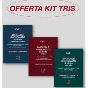 Super Prezzo Kit tris manuali ragionati. Diritto civile-Diritto penale-Diritto amministrativo
