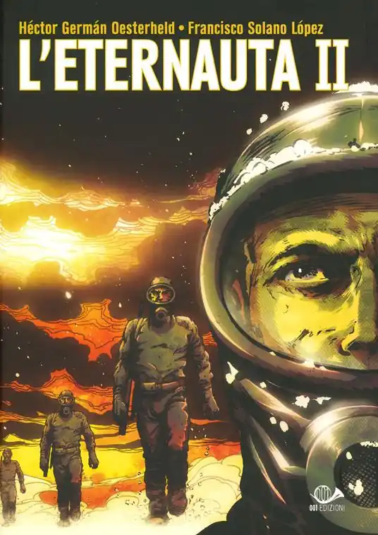 L‘eternauta. Vol. 2 Più Venduto