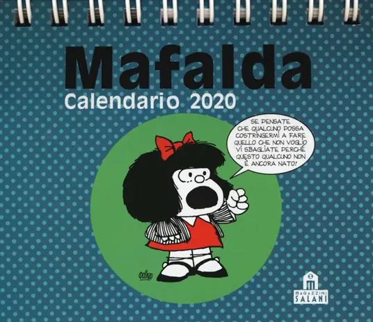 Mafalda. Calendario da tavolo 2020 Non Perdere