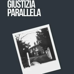 Super Prezzo Giustizia parallela