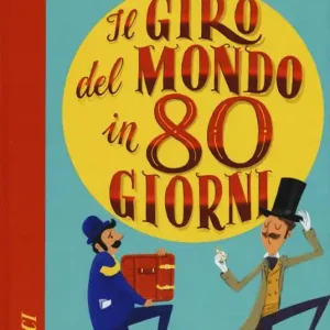 Il giro del mondo in ottanta giorni Ultime Pezzi