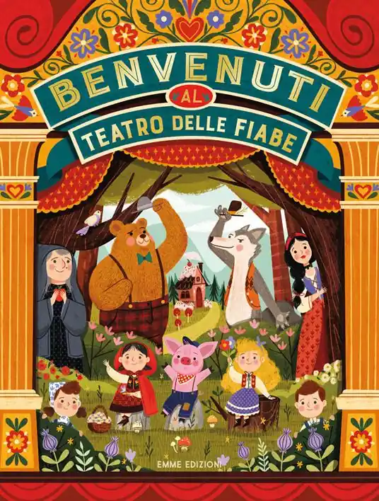 Benvenuti al teatro delle fiabe. Ediz. illustrata Acquista Ora