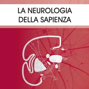 La neurologia della Sapienza Offerta