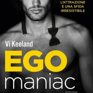 Compra Oggi Stesso Egomaniac. Ediz. italiana