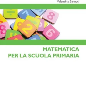 Matematica per la scuola primaria Acquista Ora