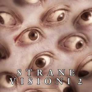 Strane visioni. Il meglio del Premio Hypnos. Vol. 2 Prezzo Di Fabbrica