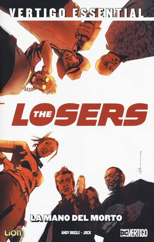 Ultima Occasione The Losers. Vol. 1 La mano del morto