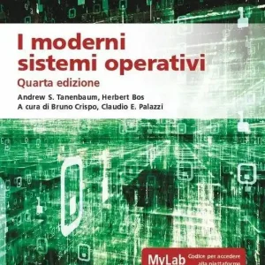 Compra Adesso I moderni sistemi operativi. Ediz. MyLab. Con aggiornamento online