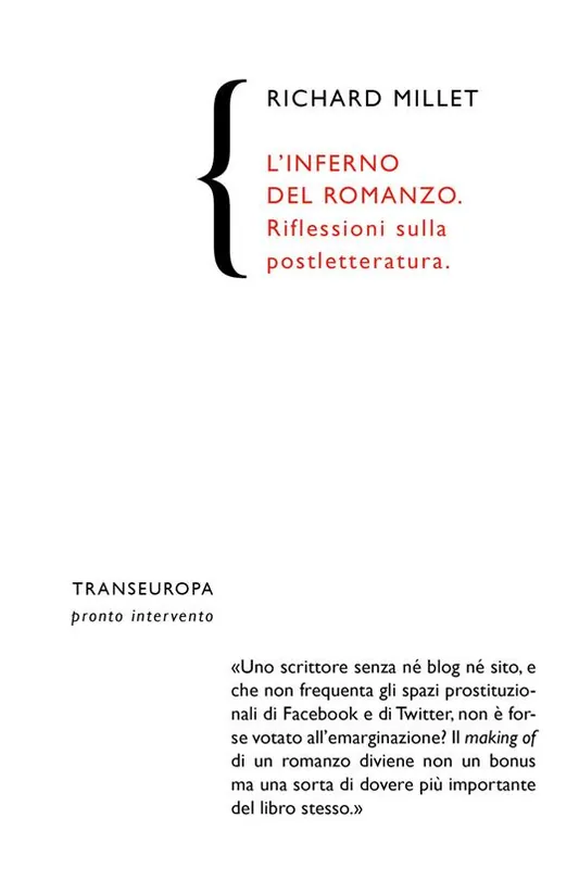 L‘inferno del romanzo. Riflessioni sulla postletteratura Must-Have