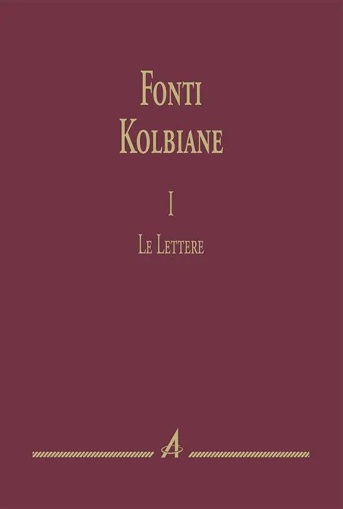 Offerta Fonti kolbiane. Vol. 1 Le lettere