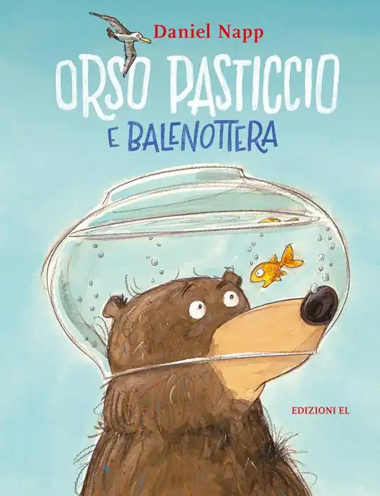 Orso Pasticcio e Balenottera. Ediz. illustrata Ultima Occasione
