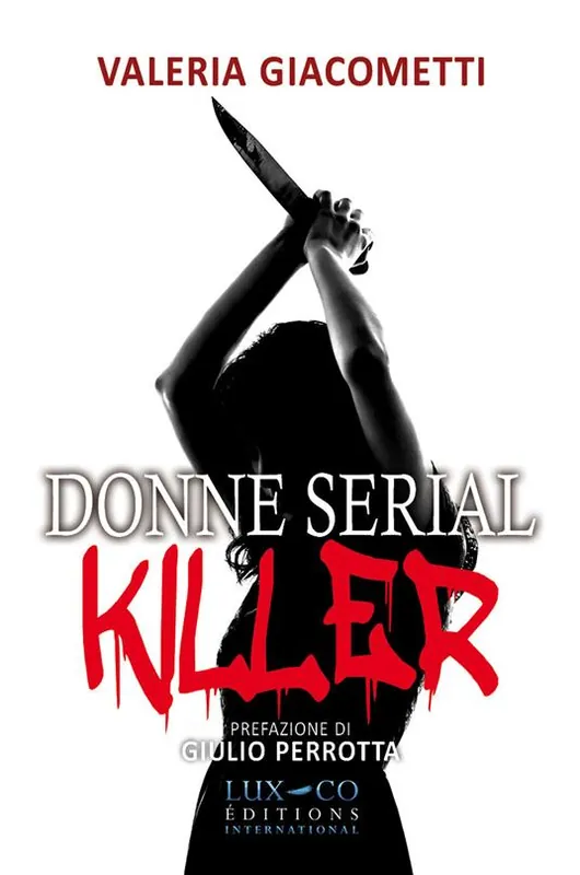 Ultima Occasione Donne serial killer