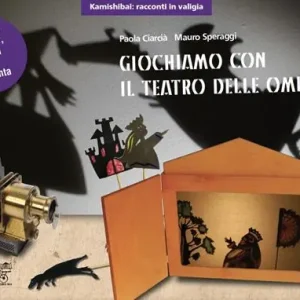 Giochiamo con il teatro delle ombre. Con 2 sagome Super Prezzo