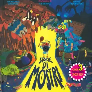 Storie di mostri. Libro pop-up. Ediz. a colori Direttamente Dal Produttore