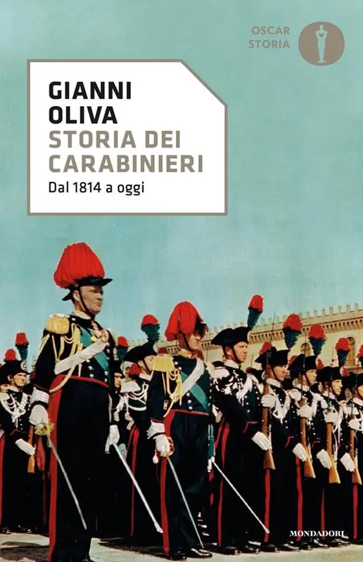 Storia dei carabinieri. Dal 1814 a oggi Professionale