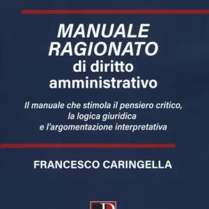 Offerta Manuale ragionato di diritto amministrativo