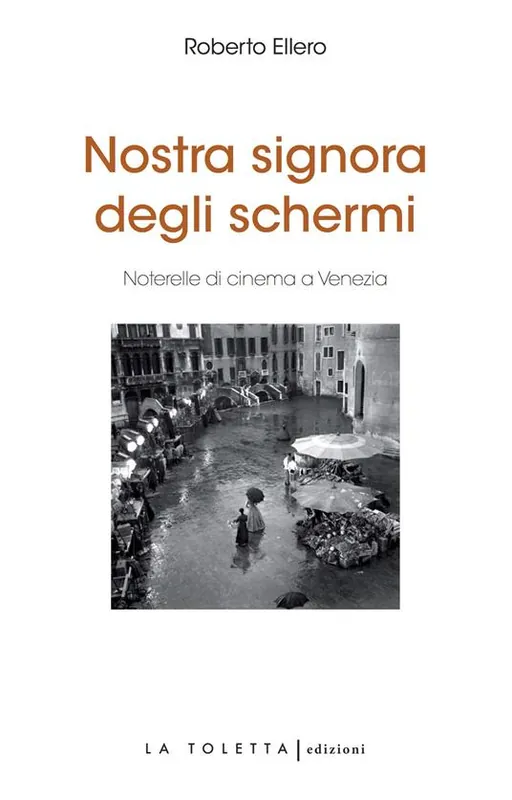 Nostra signora degli schermi. Ediz. integrale Scelto Dai Clienti
