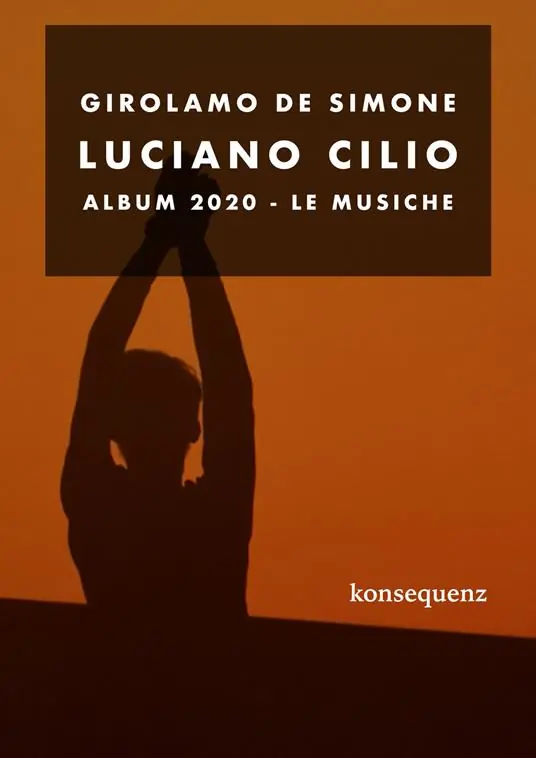 Luciano Cilio. Album 2020. Le musiche Offerta Speciale