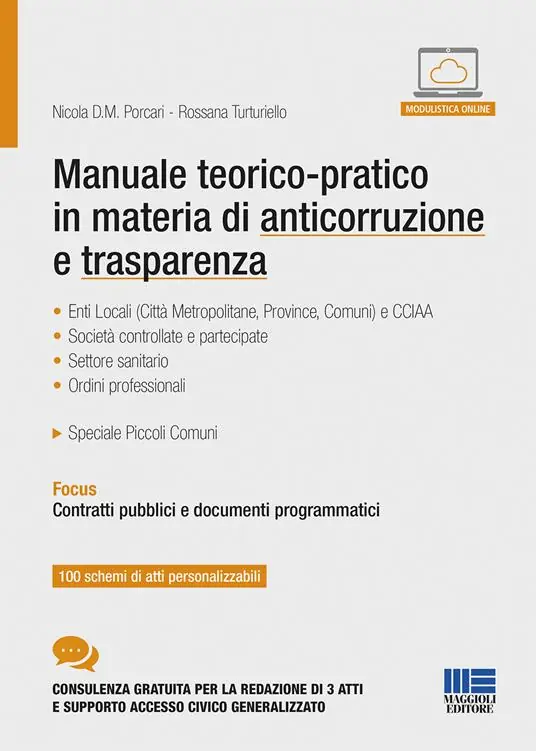 Spedito Oggi Manuale teorico-pratico in materia di anticorruzione e trasparenza