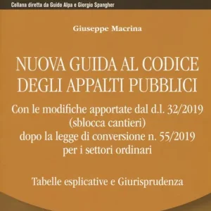 Nuova guida al codice degli appalti pubblici Acquista Ora