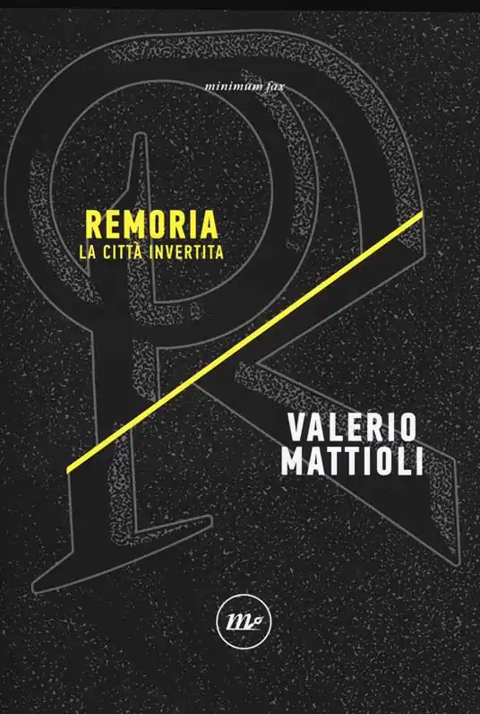 Remoria. La città invertita Vendita Finale