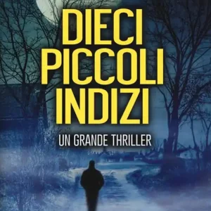 Dieci piccoli indizi Promozione Esclusiva