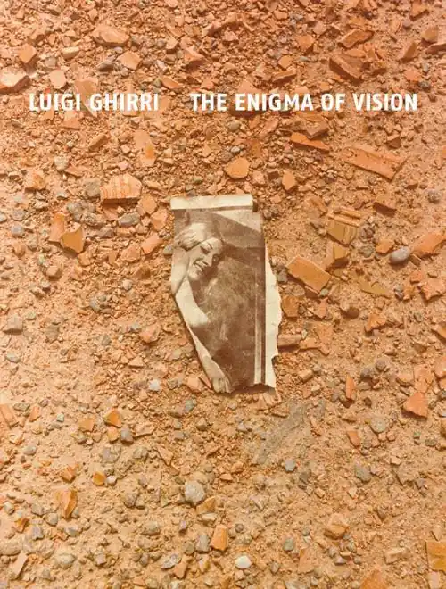 Must-Have Luigi Ghirri. The enigma of vision. Ediz. italiana e inglese