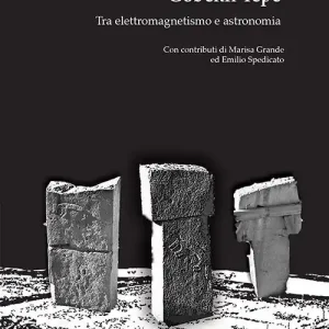 Göbekli Tepé. Tra elettromagnetismo e astronomia Sconto