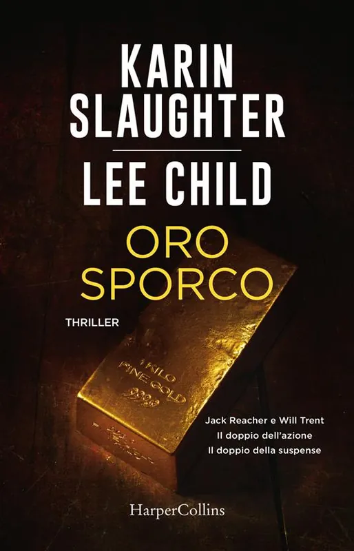 Vendita Finale Oro sporco. Jack Reacher e Will Trent