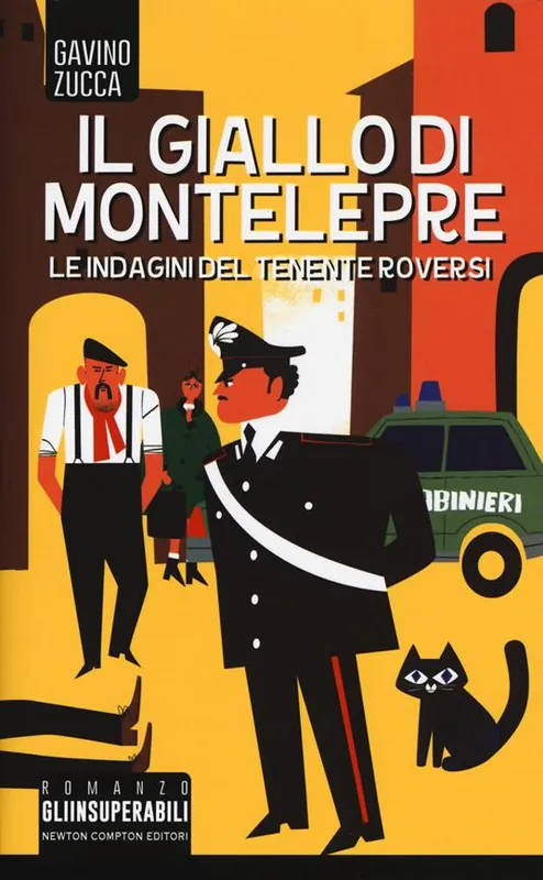 Prezzo Basso Il giallo di Montelepre. Le indagini del tenente Roversi