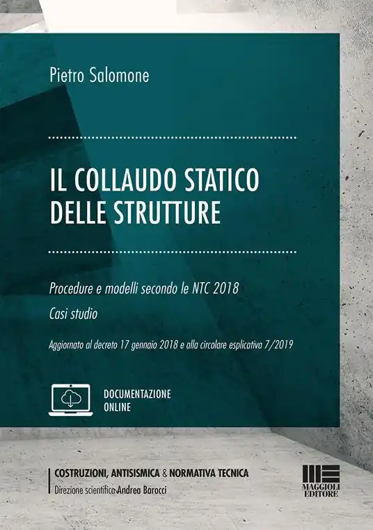 Il collaudo statico delle strutture Super Prezzo
