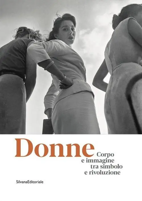 Donne. Corpo e immagine tra simbolo e rivoluzione. Catalogo della mostra (Roma, 24 gennaio-13 ottobre 2019). Ediz. illustrata Miglior Prezzo