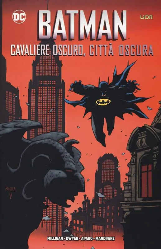 Cavaliere oscuro, città oscura. Batman Nuovo Arrivo