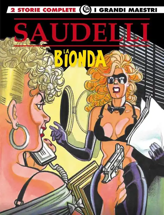 La bionda. Vol. 3 Nodo alla gola-Un nodo da sciogliere Offerta